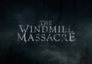Windmill Massacre 1