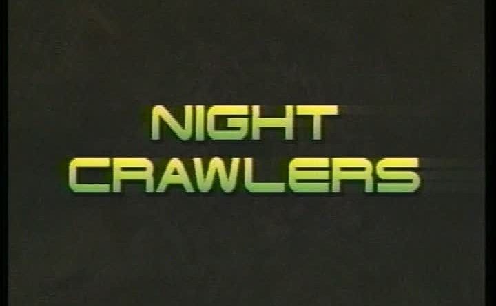 Night Crawlers 3