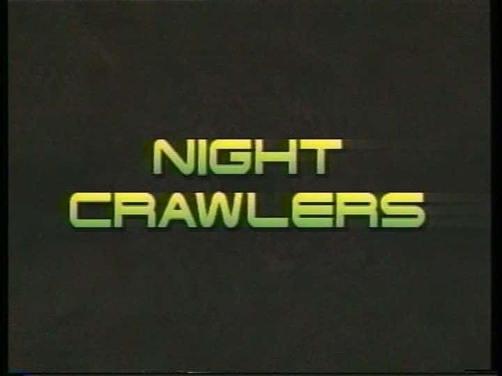 Night Crawlers 3