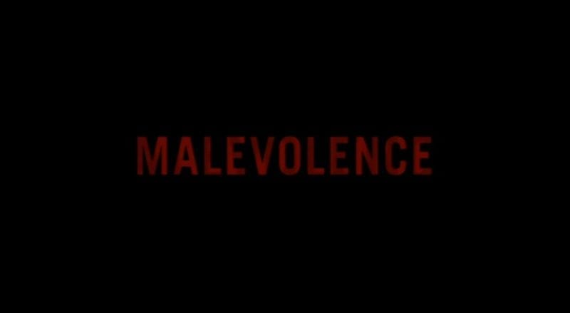 Malevolence 1