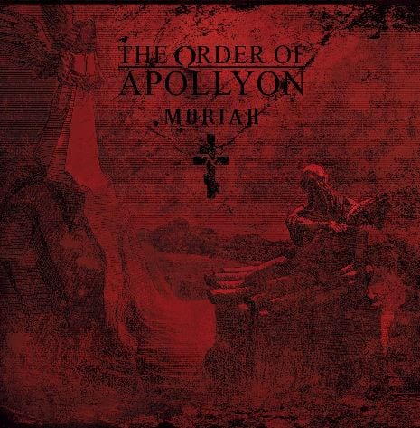 The Order of Apollyon - Moriah 2