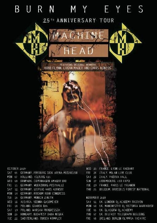 Machine head Burn My Eyes Tour