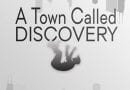 A Town Called Discovery by RR Haywood