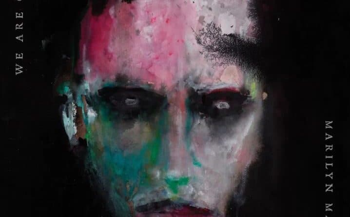 Marilyn Manson We Are Chaos