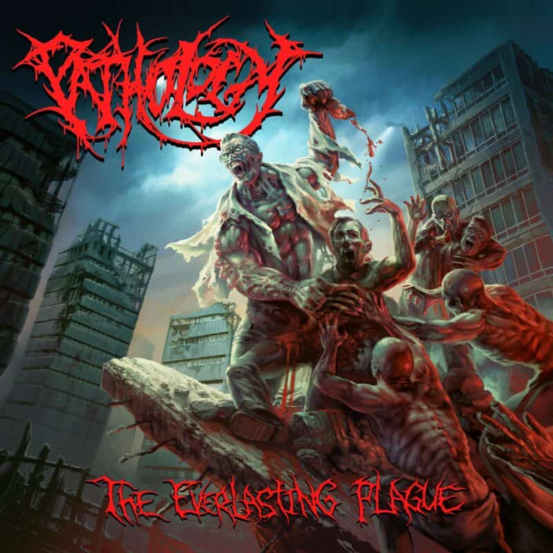 Pathology - The Everlasting Plague - Artwork