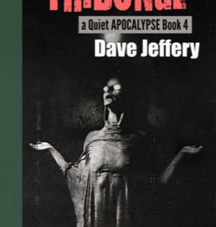 Tribunal by Dave Jeffery A Quiet Apocalypse