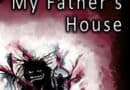 Tyler Bell The Eyes Beneath My Fathers House