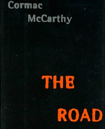 Cormac McCarthy The Road
