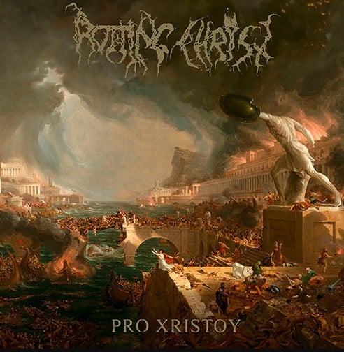 Rotting Christ Pro Xristoy artwork