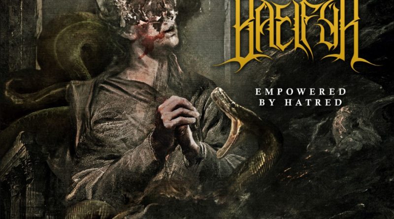 Baelfyr - Empowered By Hatred Artwork