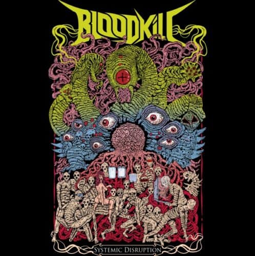 Bloodkill - Systemic Disruption Artwork