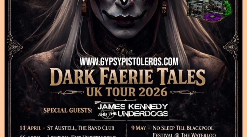 Gypsy Pistoleros - Dark Faerie Tales Tour