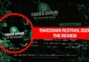 Takedown Festival 2026 – The Review