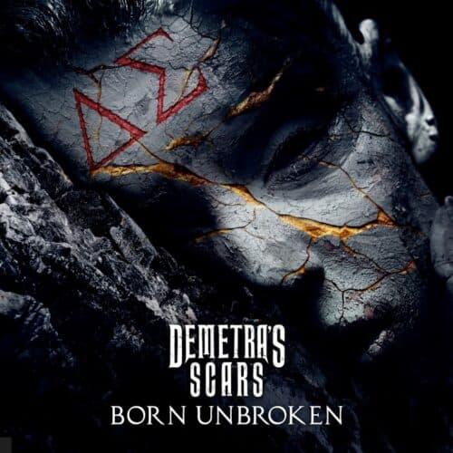 Demetra's Scars - Born Unbroken Artwork