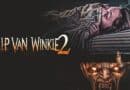 Horror Movie Review: R.I.P. Van Winkle Part 2 (2023)