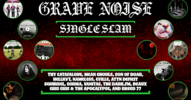 Single Slam: Thy Catafalque, Mean Ghouls, Son of Boar, HELLKVT, Nameless, Eville, ATTN Deficit Squirrel, Gorma, Vanitas, THE DARK.FM, Beaux Gris Gris & The Apocalypse, and Breed 77!