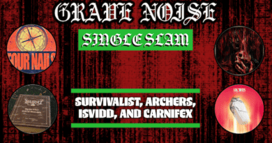 Single Slam: Survivalist, Archers, ISVIDD, and Carnifex!