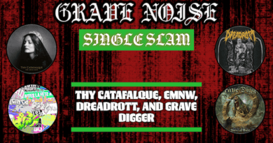 Single Slam: Thy Catafalque, EMNW, Dreadrott, and Grave Digger!